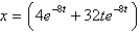 <strong>In the previous problem, the solution for the position, , is</strong> A) B) C) D) E)