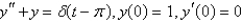 <strong>Using Laplace transform methods, the solution of is</strong> A) B) C) D) E)