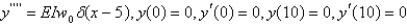 <strong>A uniform beam of length 10 has a concentrated load at . It is embedded at both ends. The boundary value problem for the deflections, , for this system is</strong> A) B) C) D) E)