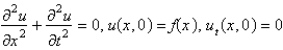 <strong>Consider the problem of a vibrating string, tightly-stretched between and , with a fixed initial position, , and zero initial velocity. The mathematical problem for the deflection, , is </strong> A) B) C) D) E)