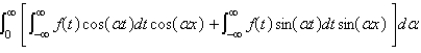 <strong>The Fourier integral representation of a function f is given by</strong> A) B) C) D) E)