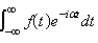 <strong>The complex form of the Fourier integral of a function f is</strong> A) B) C) D) E)