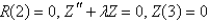 <strong>In the previous problem, after separating variables, the resulting problems are</strong> A) is bounded, B) is bounded, C) is bounded, D) is bounded, E) is bounded,