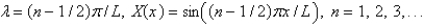 <strong>The solution of the eigenvalue problem from the previous problem is</strong> A) B) C) D) E)