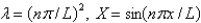 <strong>The solution of the eigenvalue problem in the previous problem is</strong> A) B) C) D) E)