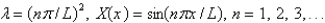 <strong>The solution of the eigenvalue problem from the previous problem is</strong> A) B) C) D) E)