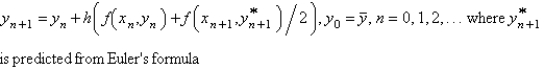 <strong>The improved Euler's formula for solving is</strong> A) B) C) D) E)
