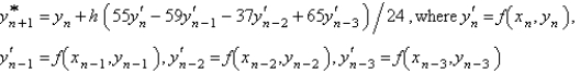 <strong>The Adams-Bashforth formula for finding the solution of is</strong> A) B) C) D) E) none of the above