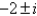 <strong>The eigenvalues of is</strong> A) B) C) D) E)