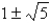 <strong>The eigenvalues of is</strong> A) B) C) D) E)