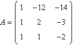 <strong>The characteristic equation of is</strong> A) B) C) D) E) none of the above