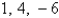 <strong>The eigenvalues of is</strong> A) B) C) D) E) none of the above