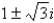 <strong>The eigenvalues of is</strong> A) B) C) D) E)