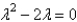 <strong>The characteristic equation of is</strong> A) B) C) D) E)