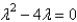 <strong>The characteristic equation of is</strong> A) B) C) D) E)