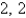 <strong>The eigenvalues of is</strong> A) B) C) D) E)