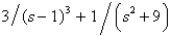 <strong>The Laplace transform of is</strong> A) B) C) D) E)