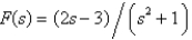 <strong>The inverse Laplace transform of is</strong> A) B) C) D) E)