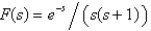 <strong>The inverse Laplace transform of is</strong> A) B) C) D) E)