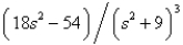 <strong>The Laplace transform of is</strong> A) B) C) D) E)