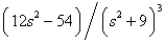 <strong>The Laplace transform of is</strong> A) B) C) D) E)
