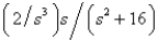 <strong>The Laplace transform of is</strong> A) B) C) D) E)