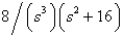 <strong>The Laplace transform of is</strong> A) B) C) D) E)