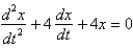 <strong>In the previous two problems, if the mass is set into motion in a medium that imparts a damping force numerically equal to 16 times the velocity, the correct differential equation for the position, , of the mass at a function of time, , is</strong> A) B) C) D) E)