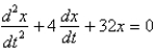 <strong>In the previous two problems, if the mass is set into motion in a medium that imparts a damping force numerically equal to 16 times the velocity, the correct differential equation for the position, , of the mass at a function of time, , is</strong> A) B) C) D) E)