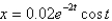 <strong>If the mass in the previous problem is pulled down two centimeters and released, the solution for the position is</strong> A) B) C) D) E)