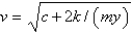 <strong>In the previous problem, the solution for the velocity, , is</strong> A) B) C) D) E) none of the above