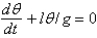 <strong>A pendulum of length hangs from the ceiling. Let represent the gravitational acceleration. The correct linearized differential equation for the angle, , that the swinging pendulum makes with the vertical is</strong> A) B) C) D) E)