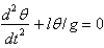 <strong>A pendulum of length hangs from the ceiling. Let represent the gravitational acceleration. The correct linearized differential equation for the angle, , that the swinging pendulum makes with the vertical is</strong> A) B) C) D) E)
