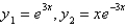 <strong>Two linearly independent solutions of the differential equation are</strong> A) B) C) D) E)