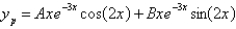 <strong>Without solving for the undetermined coefficients, the correct form of a particular solution of the differential equation is</strong> A) B) C) D) E)