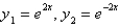 <strong>Two linearly independent solutions of the differential equation are</strong> A) B) C) D) E)