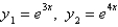 <strong>Two linearly independent solutions of the differential equation are</strong> A) B) C) D) E)