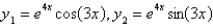 <strong>Two linearly independent solutions of the differential equation are</strong> A) B) C) D) E)