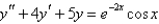 <strong>Without solving for the undetermined coefficients, the correct form of a particular solution of the differential equation is</strong> A) B) C) D) E)