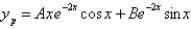<strong>Without solving for the undetermined coefficients, the correct form of a particular solution of the differential equation is</strong> A) B) C) D) E)