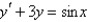 <strong>The differential equation is</strong> A) first order linear B) second order linear C) third order linear D) first order nonlinear E) second order nonlinear
