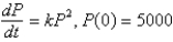 <strong>The population of a town increases at a rate proportional to its population. Its initial population is 5000. The correct initial value problem for the population, , as a function of time, t, is</strong> A) B) C) D) E)