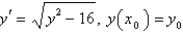 <strong>The initial value problem has a unique solution guaranteed by Theorem 1.1 if</strong> A) B) C) D) E)