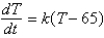 <strong>The temperature of a cup of coffee obeys Newton's law of cooling. The initial temperature of the coffee is and one minute later, it is . The ambient temperature of the room is . If represents the temperature of the coffee at time t, the correct differential equation for the temperature is</strong> A) B) C) D) E)