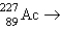 <strong>Which reaction will produce an isotope of the parent nuclide?</strong> A) \beta +? B) C) \beta +? D) E)
