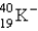 <strong>Electron capture transforms into what nuclide?</strong> A) B) C) D) E)