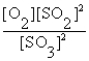 <strong>The correct equilibrium expression for the reaction of sulfur dioxide gas with oxygen gas to produce sulfur trioxide gas is</strong> A) B) C) D) E) none of these
