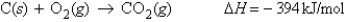 <strong>Determine the enthalpy change when 19.4 g of carbon is reacted with oxygen according to the reaction </strong> A) 636 kJ B) C) -636 kJ D) -7.64 kJ E) 6.76 kJ