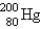 <strong>The number of protons in is</strong> A) 80 B) 120 C) 200 D) dependent on ionic charge E) unknown