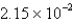 <strong>Convert 9.75 kg to pounds (1 lb = 453.6 g).</strong> A) 21.5 lb B) lb C) lb D) 4.42 lb E) lb